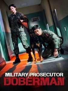 دانلود سریال دوبرمن،دادستان نظامی Military Prosecutor Doberman 2022 با دوبله فارسی
